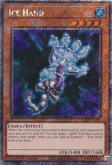 Ice Hand - RA04-EN225 - (Platinum Secret Rare) - 1st Edition